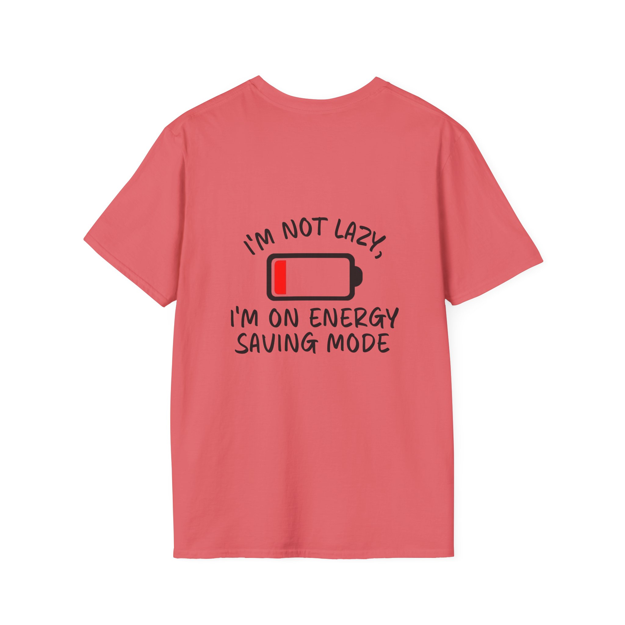 I'm on Energy Saving Mode T-Shirt | Funny Quote Tee – XS, Coral Silk