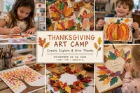 Thanksgiving Art Camp: Create, Explore & Give Thanks — November 23–25, 2026 – Image 1