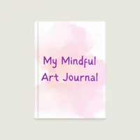 My Mindful Art Journal – Image 1
