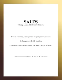 SALES: Clarity Leads. Relationships Convert. – Gold Gradient