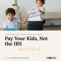 Pay Your Kids, Not the IRS - Ebook – Image 1
