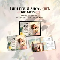  I Am Not a Showgirl – 40-Day Devotional for Tweens and Teens | MRR – Image 2