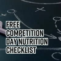 FREE Competition Day Nutrition Checklist – Image 1