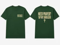 Need Prayer Tap My Shoulder Unisex Tee – Image 4
