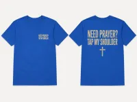 Need Prayer Tap My Shoulder Unisex Tee – Image 2