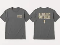 Need Prayer Tap My Shoulder Unisex Tee – Image 5