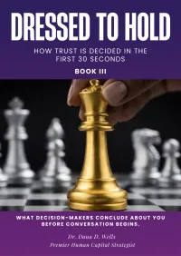 COMING SOON! Dressed to Hold: How Trust Is Decided in the First 30 Seconds – Image 1