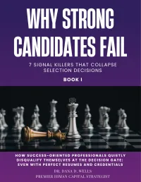 Why Strong Candidates Fail: 7 Signal Killers That Collapse Selection Decisions – Image 1