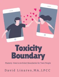 Mastery how to architect boundaries for toxic people – Image 1