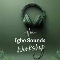 Igbo Sounds Workshop – Image 1