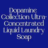 Dopamine Collection Ultra Concentrated Liquid Laundry Soap – Image 1