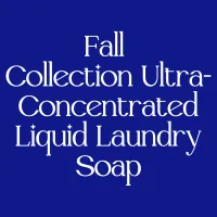 Fall Collection Ultra Concentrated Liquid Laundry Soap – Image 1