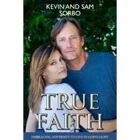 True Faith Autographed by Kevin and Sam Sorbo – Image 1