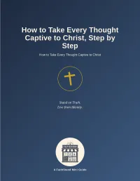How to Take Every Thought Captive to Christ, Step by Step - A FaithStand Mini Guide – Image 1