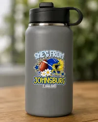She’s From Johnsburg I Can Tell Water Bottle Sticker – Image 1