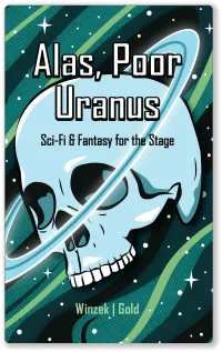 Alas Poor Uranus – Image 2