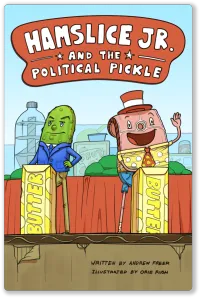 Hamslice Jr. and the Political Pickle – Image 2