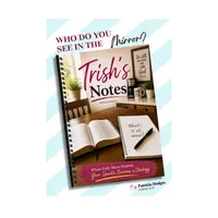 Trish's Notes: Who Do You See in the Mirror – Image 1