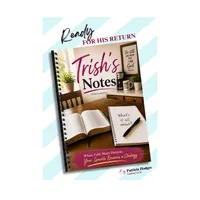 Trish's Notes: Ready For His Return – Image 1