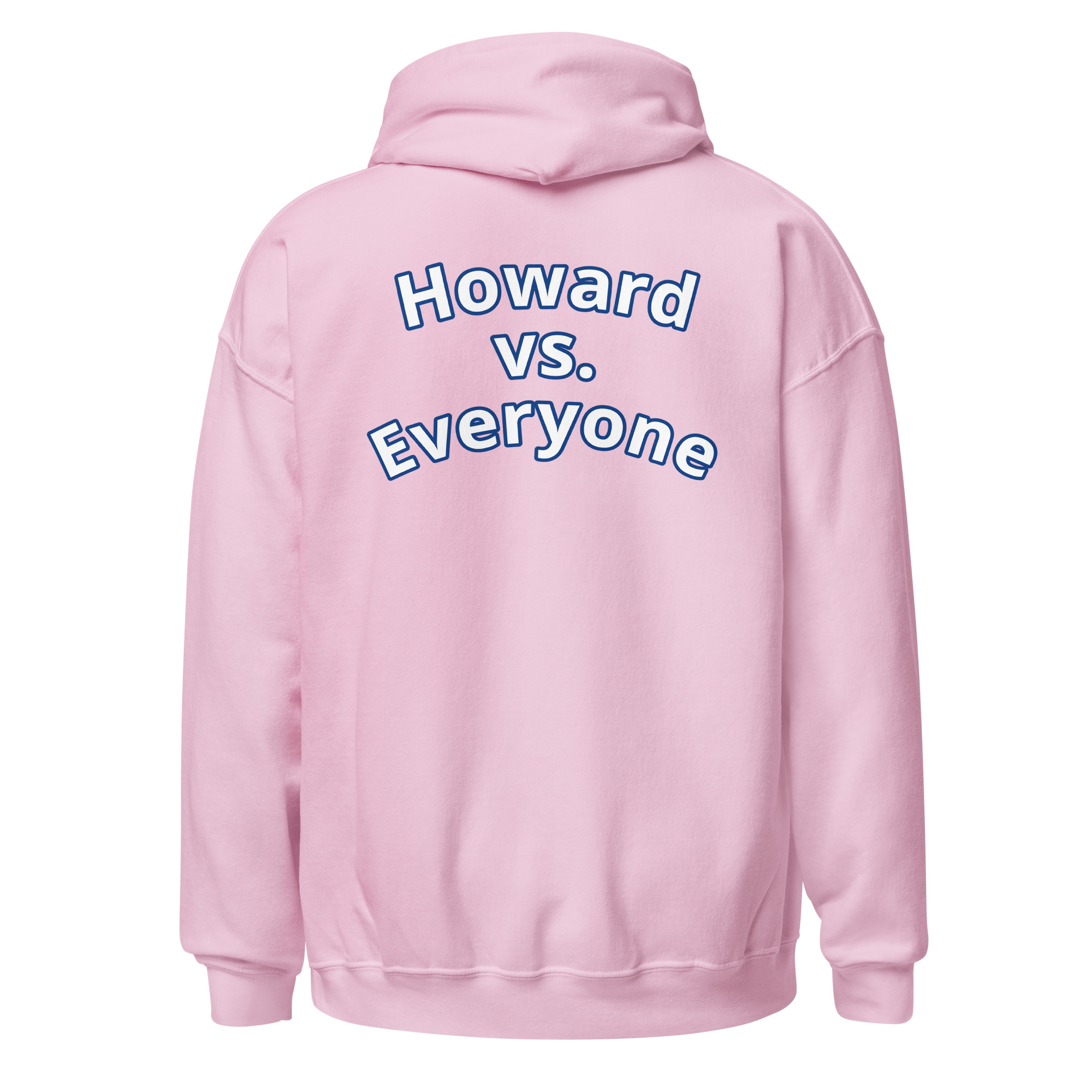 Howard vs. Everyone Unisex Hoodie – Image 12