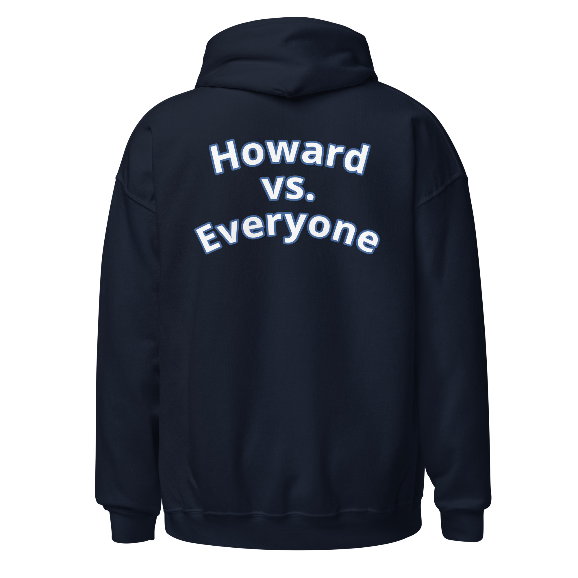 Howard vs. Everyone Unisex Hoodie – Image 9