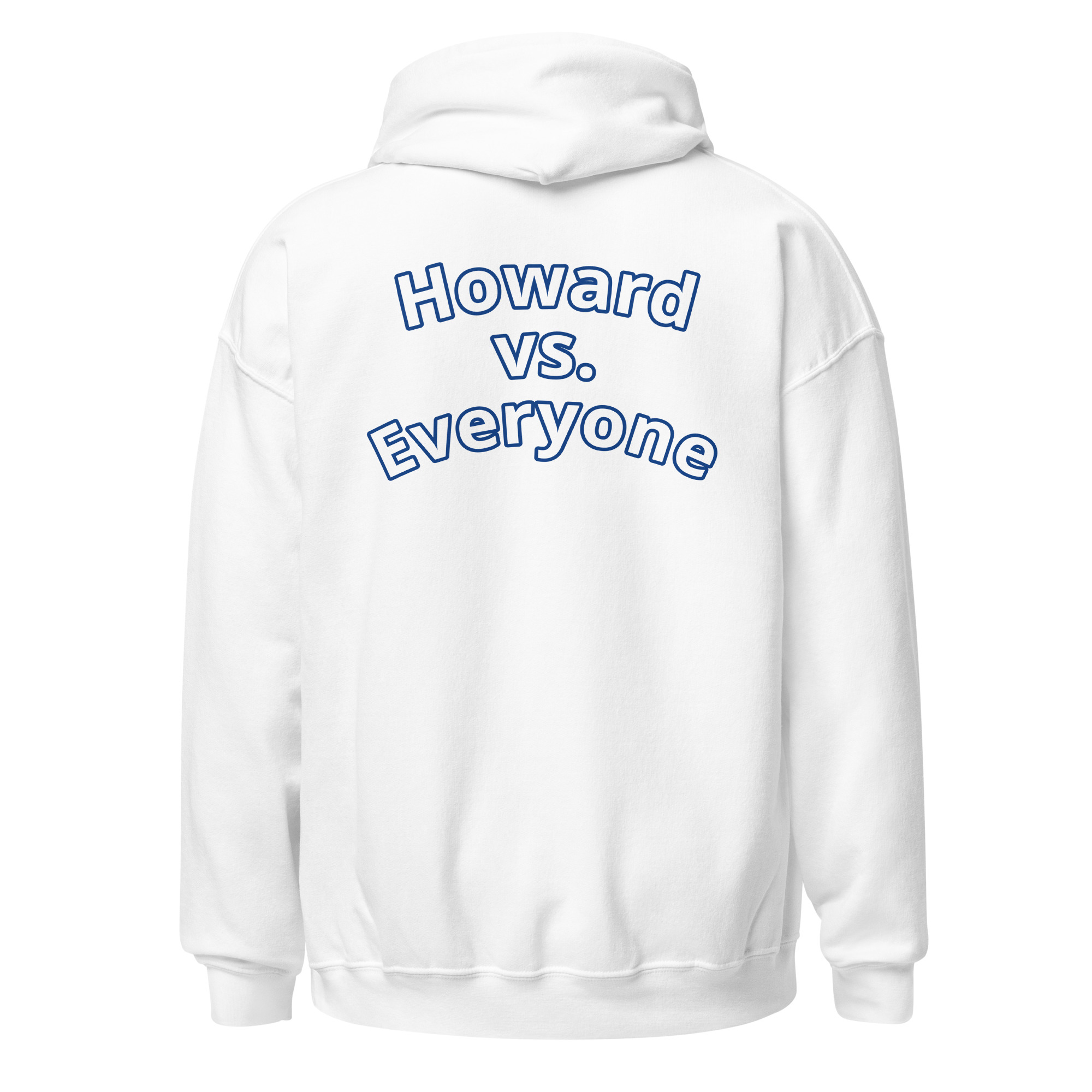 Howard vs. Everyone Unisex Hoodie – Image 14