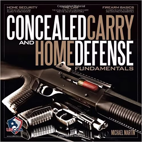 Concealed Carry and Home Defense Fundamentals, USCCA Edition Paperback – Image 1