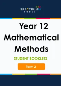 Year 12 Mathematical Methods – Term 2 – Student Booklets – Image 1