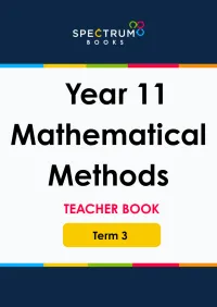 Year 11 Mathematical Methods – Term 3 – Teacher Books – Image 1