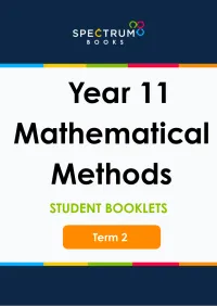 Year 11 Mathematical Methods – Term 2 – Student Booklets – Image 1