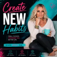 Create New Habits – Image 1