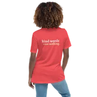 Women's "Kind Words Cost Nothing" Tee – Image 11