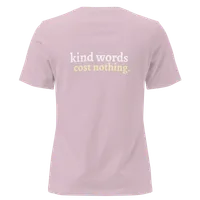Women's "Kind Words Cost Nothing" Tee – Image 15