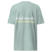 Men's "Kind Words Cost Nothing" Tee – Image 1