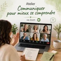 Atelier Communiquer pour mieux se comprendre - Zoom – Image 1
