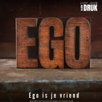 EGO IS JE VRIEND – Afbeelding 1