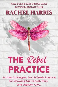 The Rebel Practice: A 12-Week Self-Guided Workbook – Image 1