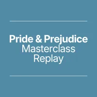 Pride & Prejudice Masterclass Replay – Image 1