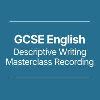 GCSE English Descriptive Writing Masterclass Recording – Image 1