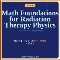 Math Foundations for Radiation Therapy Physics – Image 1