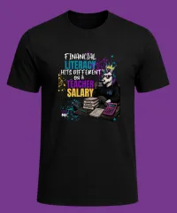 Money Heroes T-Shirt - Financial Literacy Hits Different Teacher Salary (Limited Teacher Drop) – Image 1
