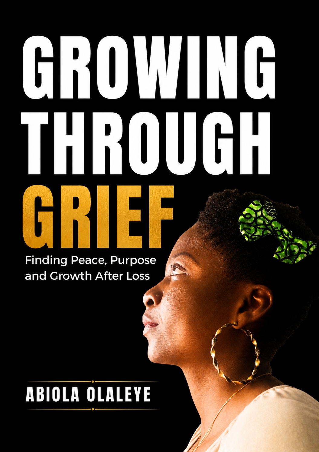 Growing Through Grief: Finding Peace, Purpose and Growth After Loss – Image 2
