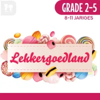 Lekkergoedland Lesreeks - Gesinsgefokusde lesse 4-13 jaar – Grade (8-11 jariges)