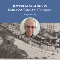 Jewish Genealogy in Germany Past and Present - Roger Lustig – Image 1