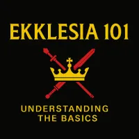 Ekklesia 101 Understanding the Basics – Image 1