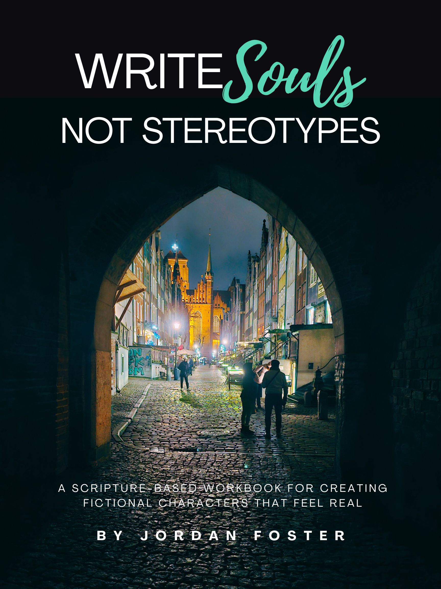 PRE-ORDER: Write Souls, Not Stereotypes – Image 1