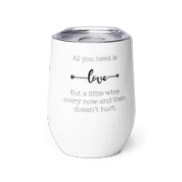 "All you Need is Love" Wine tumbler copy – Image 1