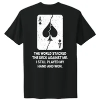 "The World Stacked The Deck" - T-Shirt – Small, Black