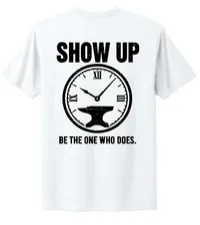 The "Show Up" Tee – Small, White