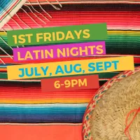 1st Fridays Latin Nights 6-9pm – Image 1